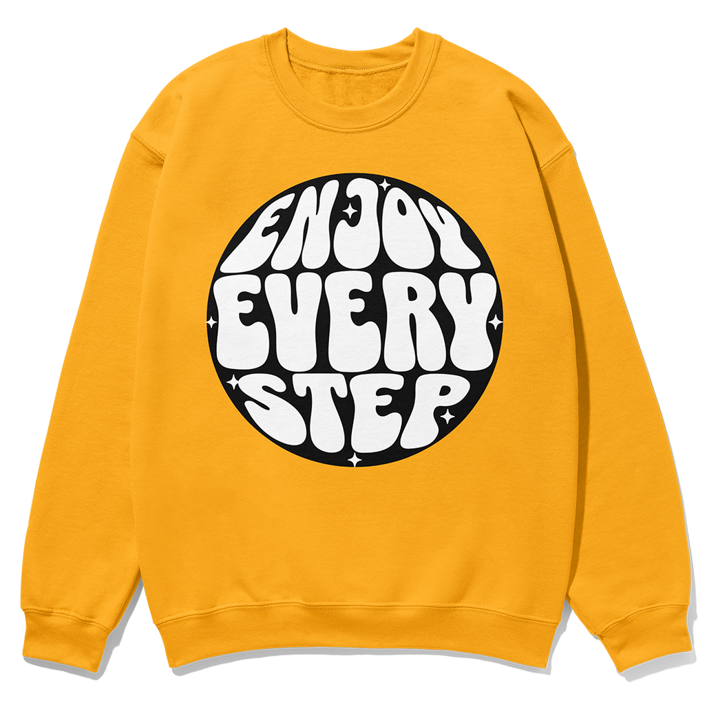 Enjoy Every Step